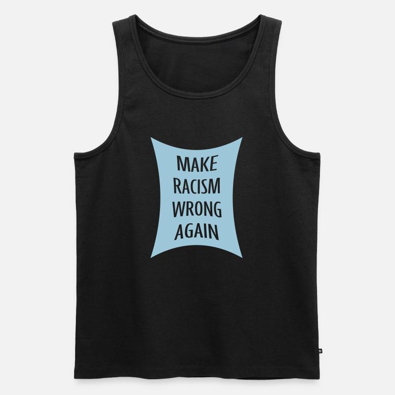 make racism wrong again - Männer Premium Bio Tank Top - Schwarz
