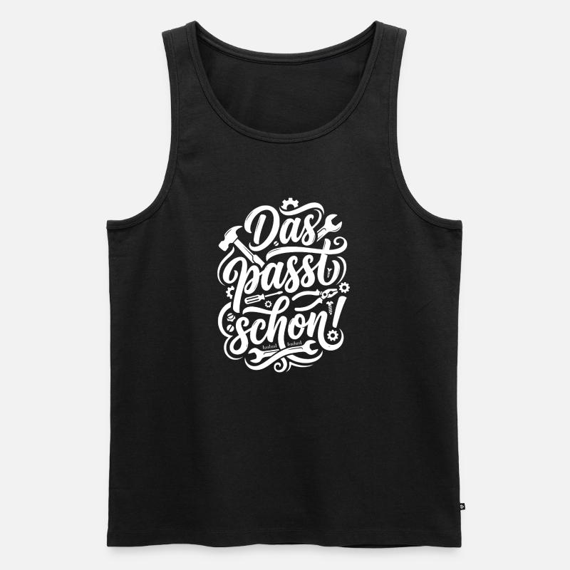 Das passt schon Handwerker Spruch - Männer Premium Bio Tank Top - Schwarz