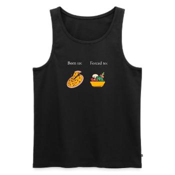 Born to Eat Pizza Forced to Stay Healthy - Men's Premium Organic Tank Top - black - Front - Michal (187cm)