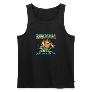 Elektriker - Sei nett zu mir - Elektroniker Lustig - Männer Premium Bio Tank Top - Schwarz - Vorne - Michal (187cm)