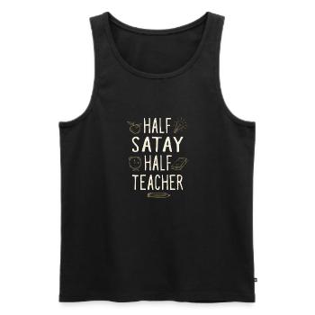 Half Satay Half Teacher Funny Professor Humor - Men's Premium Organic Tank Top - black - Front - Michal (187cm)
