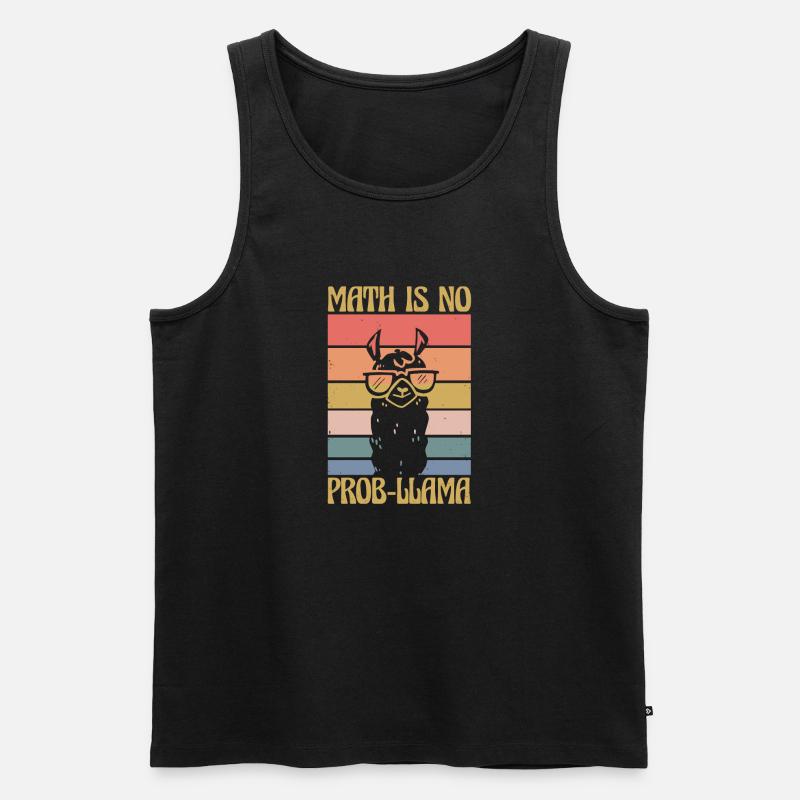 Math Is No Prob-Llama Mathelehrer - Männer Premium Bio Tank Top - Schwarz