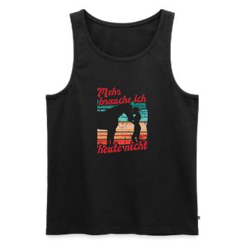 Reiterin Reiten Mehr Brauche Ich Heute Nicht - Männer Premium Bio Tank Top - Schwarz - Vorne - Michal (187cm)