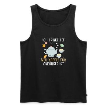 Lustiges gemütlich Bio Tee Trinker Spruch design - Männer Premium Bio Tank Top - Schwarz - Vorne - Michal (187cm)