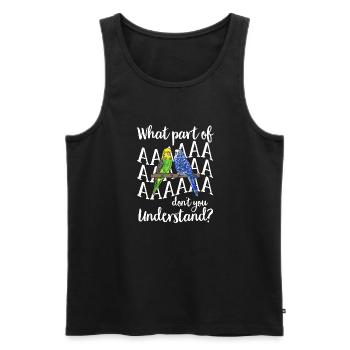 Wellensittich Sittich Vogel Haustier Geschenk - Männer Premium Bio Tank Top - Schwarz - Vorne - Michal (187cm)