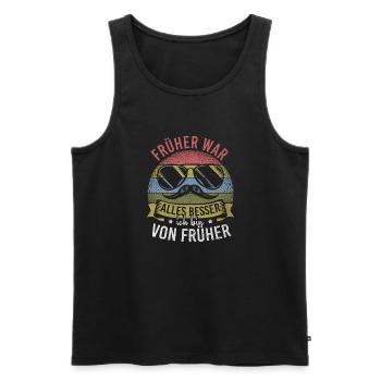 Früher War Alles Besser Ich Bin Von Früher - Männer Premium Bio Tank Top - Schwarz - Vorne - AI Model Male 178 light (178cm)