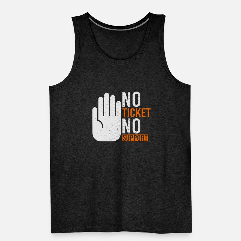 No Ticket No Support Event Event Help Men's Premium Organic Tank Top