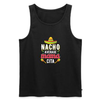 Cinco de Mayo Nacho Durchschnittliche Mama Mexikan - Männer Premium Bio Tank Top - Schwarz - Vorne - Michal (187cm)