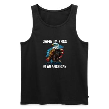 Damn I'm Free I'm An American Bald Eagle 4th Of - Männer Premium Bio Tank Top - Schwarz - Vorne - Michal (187cm)