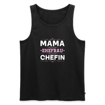 Mama Ehefrau Chefin - Zum Muttertag - Männer Premium Bio Tank Top - Schwarz - Vorne - Michal (187cm)