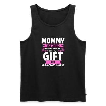 Lustiger Muttertag Spruch hast ja bereits uns - Männer Premium Bio Tank Top - Schwarz - Vorne - Michal (187cm)