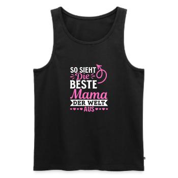 So sieht die beste Mama der Welt aus - Muttertag - Männer Premium Bio Tank Top - Schwarz - Vorne - Michal (187cm)