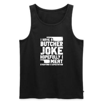 Metzger Fleischer Sprücher I Metzgerei - Männer Premium Bio Tank Top - Schwarz - Vorne - AI Model Male 178 light (178cm)