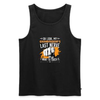 Look My Grandparent's Last Nerve Funny - Men's Premium Organic Tank Top - black - Front - Michal (187cm)