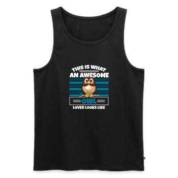 An Awesome Owl Lover Looks Like Bird Enthusiast - Männer Premium Bio Tank Top - Schwarz - Vorne - Michal (187cm)