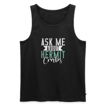 Hermit Crab Gifts - Men's Premium Organic Tank Top - black - Front - Michal (187cm)