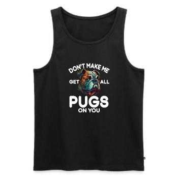 Pug Gifts for Pug Lovers - Männer Premium Bio Tank Top - Schwarz - Vorne - Michal (187cm)