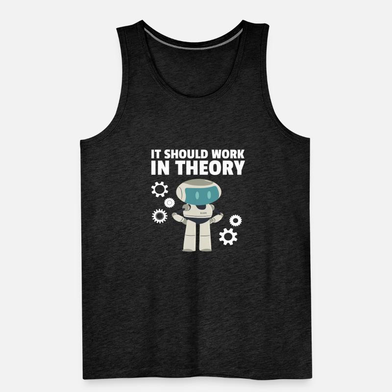 It Should Work In Theory Build Robot Droid Builder Männer Premium Bio Tank Top