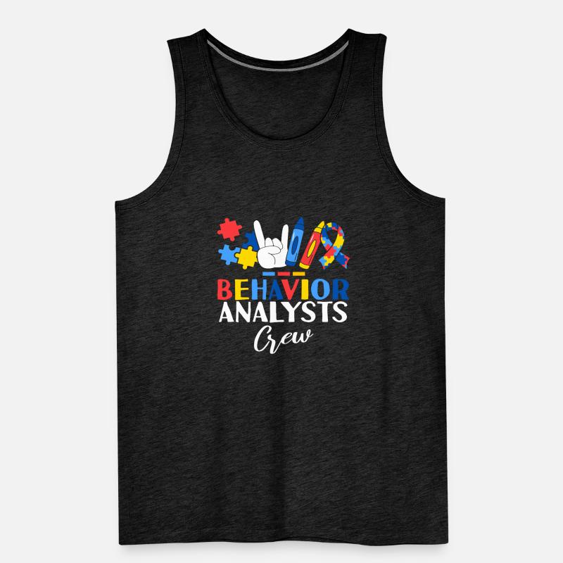 Behavior Analysts Crew ABA Therapist Behavioral Men's Premium Organic Tank Top