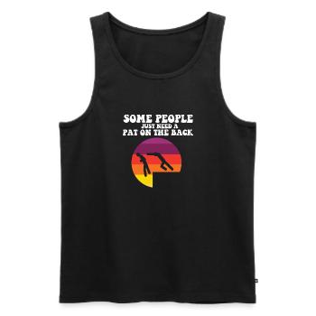 Some People Just Need A Pat On The Back Funny - Men's Premium Organic Tank Top - black - Front - AI Model Male 178 light (178cm)