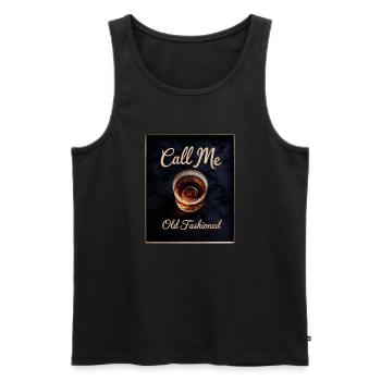 Call Me Old Fashioned Whiskey Funny - Men's Premium Organic Tank Top - black - Front - AI Model Male 178 light (178cm)