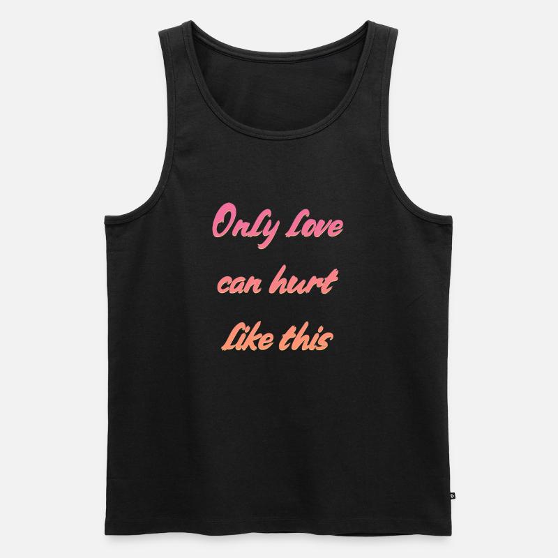 Liebe Spruch - Männer Premium Bio Tank Top - Schwarz