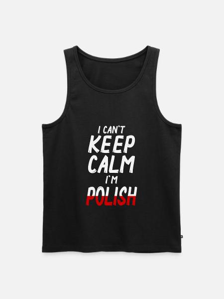 Keep Calm I´m Polish - Men's Premium Organic Tank Top - black