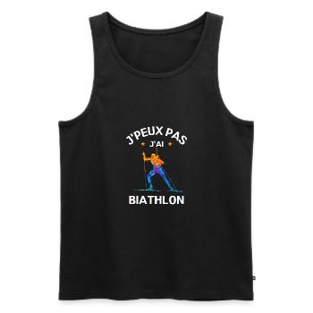 j'peux pas j'ai biathlon - humour sport d'hiver - Débardeur bio Premium Homme - noir - Devant - Michal (187cm)