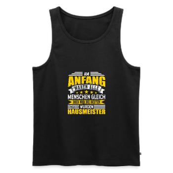 Hausmeister Alle Menschen gleich - Männer Premium Bio Tank Top - Schwarz - Vorne - Michal (187cm)