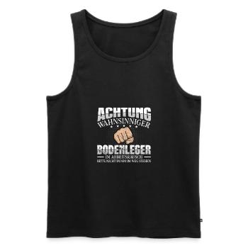 Bodenleger Achtung wahnsinniger Mosaikleger - Männer Premium Bio Tank Top - Schwarz - Vorne - Michal (187cm)