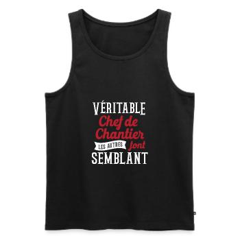 Véritable Chef de chantier Cadeau humour - Débardeur bio Premium Homme - noir - Devant - Michal (187cm)
