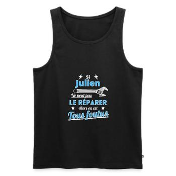 If Julien can't fix it we're screwed - Men's Premium Organic Tank Top - black - Front - AI Model Male 178 light (178cm)