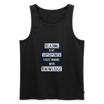 Reading Is My Superpower. Book Lover Avid Reader - Men's Premium Organic Tank Top - black - Front - Michal (187cm)