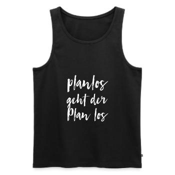 planlos geht der Plan los - Männer Premium Bio Tank Top - Schwarz - Vorne - Michal (187cm)