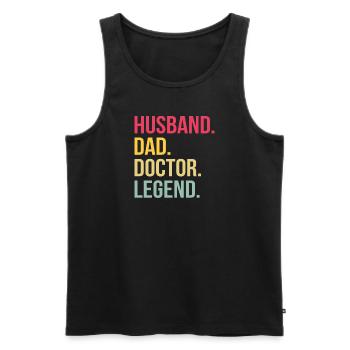 Papa Vater Doktor Arzt Mediziner Ehemann Legende - Männer Premium Bio Tank Top - Schwarz - Vorne - Michal (187cm)