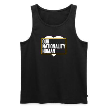 Nationality Man Against racism Human rights - Men's Premium Organic Tank Top - black - Front - Michal (187cm)