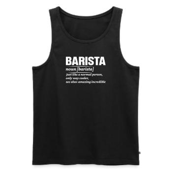 Stolzer Barista Beruf Kaffee Catering Espresso - Männer Premium Bio Tank Top - Schwarz - Vorne - AI Model Male 178 light (178cm)