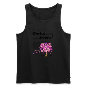 Danke Mama! Wir haben dich lieb! Zum Muttertag - Männer Premium Bio Tank Top - Schwarz - Vorne - AI Model Male 178 light (178cm)