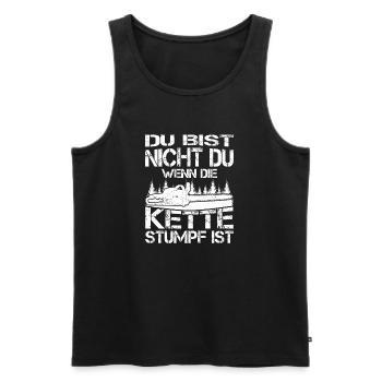 You are not you - chainsaw - Men's Premium Organic Tank Top - black - Front - Michal (187cm)