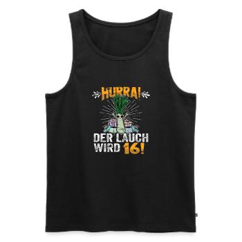 Hurra der Lauch wird 16 - Männer Premium Bio Tank Top - Schwarz - Vorne - Michal (187cm)