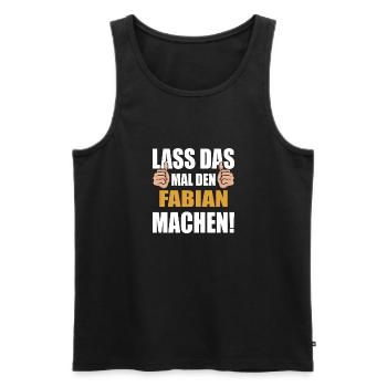 Lass das mal den Fabian machen - Männer Premium Bio Tank Top - Schwarz - Vorne - AI Model Male 178 light (178cm)