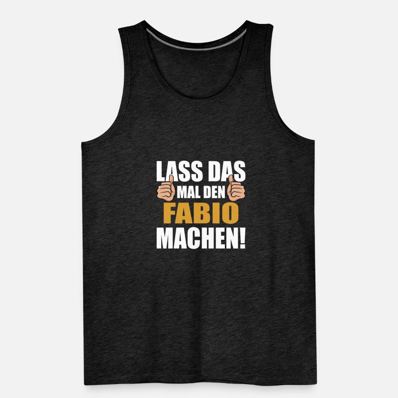 Lass das mal den Fabio machen Männer Premium Bio Tank Top