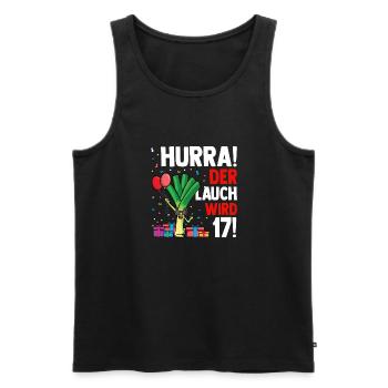 Hurra der Lauch wird 17 - Männer Premium Bio Tank Top - Schwarz - Vorne - Michal (187cm)