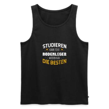 Bodenleger Studiere kann jeder - Männer Premium Bio Tank Top - Schwarz - Vorne - AI Model Male 178 light (178cm)
