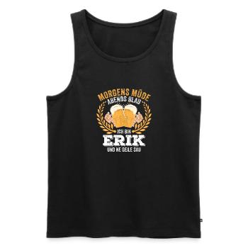 Erik Vorname Name Geburtstag Bier saufen - Männer Premium Bio Tank Top - Schwarz - Vorne - Michal (187cm)