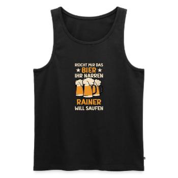 Reicht mir das Bier Rainer Saufen Namen - Männer Premium Bio Tank Top - Schwarz - Vorne - Michal (187cm)