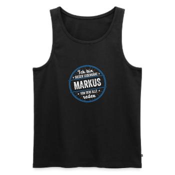 Ich bin dieser legendärer Markus Name - Männer Premium Bio Tank Top - Schwarz - Vorne - Michal (187cm)