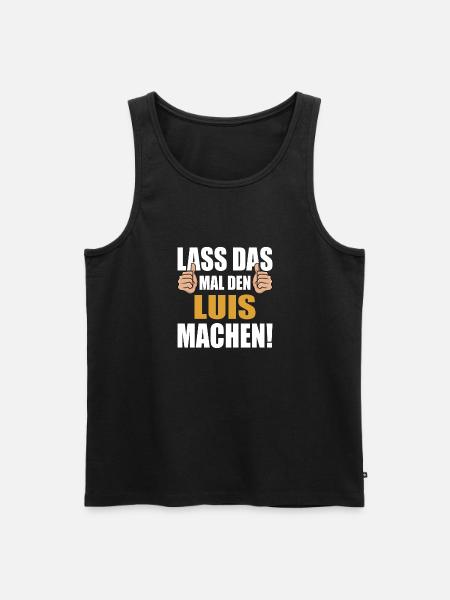 Let Luis do that - Men's Premium Organic Tank Top - black