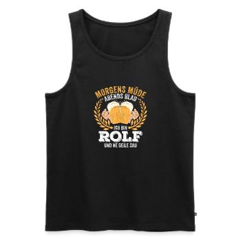 Rolf Vorname Name Geburtstag Bier saufen - Männer Premium Bio Tank Top - Schwarz - Vorne - Michal (187cm)