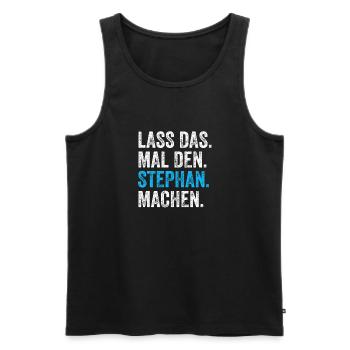 Lass das mal den Stephan machen Name - Männer Premium Bio Tank Top - Schwarz - Vorne - AI Model Male 178 light (178cm)